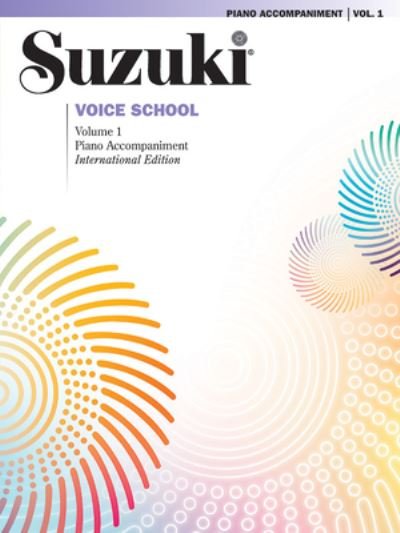 Cover for Shinichi Suzuki · Suzuki Voice School, Volume 1 (Pocketbok) [International edition] (2022)