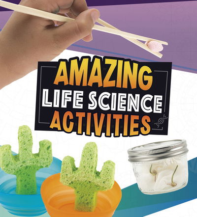 Cover for Rani Iyer · Amazing Life Science Activities (N/A) (2018)