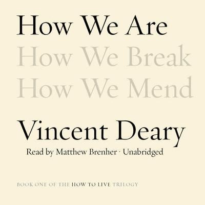 Cover for Vincent Deary · How We Are (CD) (2014)