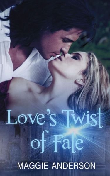 Cover for Maggie Anderson · Love's Twist of Fate (Pocketbok) (2013)
