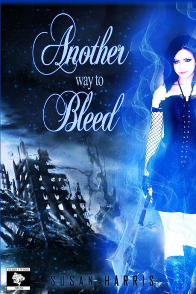 Cover for Susan Harris · Another Way to Bleed (Paperback Book) (2013)