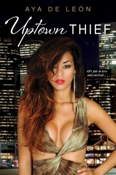 Cover for Aya de Leon · Uptown Thief (Pocketbok) (2016)
