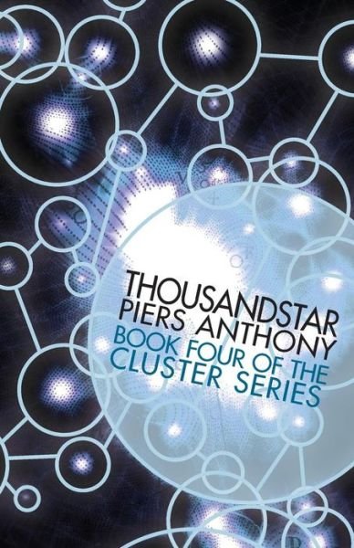 Cover for Piers Anthony · Thousandstar - Cluster (Paperback Book) (2014)