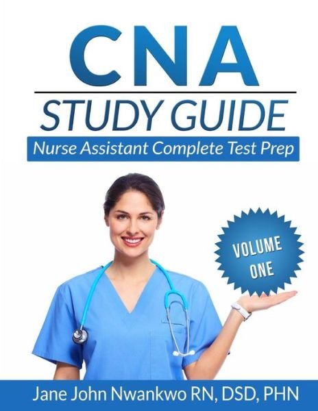Cover for Msn Jane John-nwankwo Rn · Cna Study Guide: Nurse Assistant Complete Test Prep (Taschenbuch) (2014)