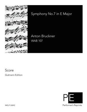 Cover for Anton Bruckner · Symphony No.7 in E Major (Paperback Bog) (2015)
