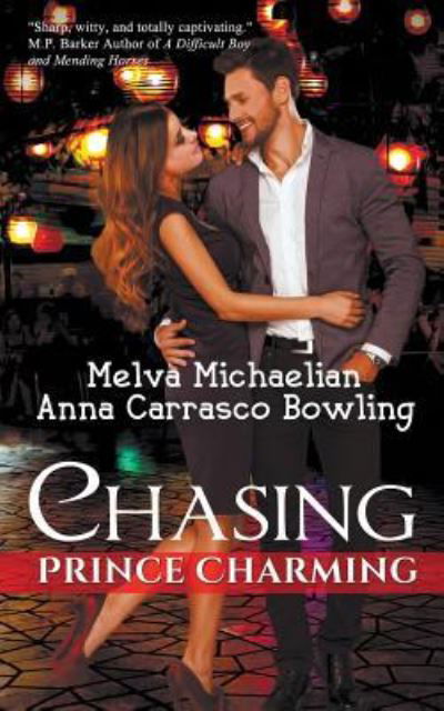 Cover for Melva Michaelian · Chasing Prince Charming (Paperback Book) (2019)