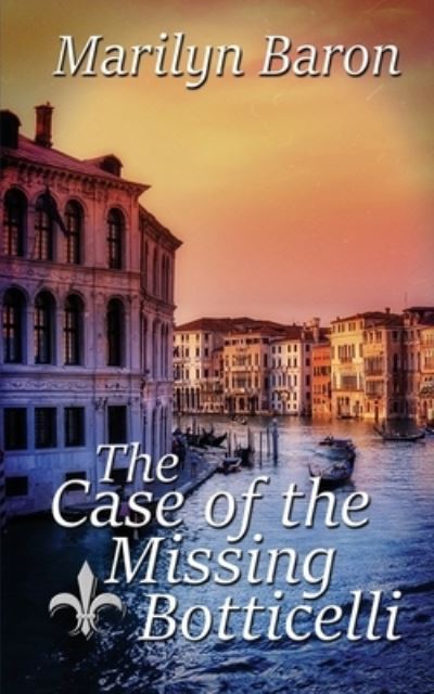 Cover for Marilyn Baron · The Case of the Missing Botticelli (Paperback Book) (2022)