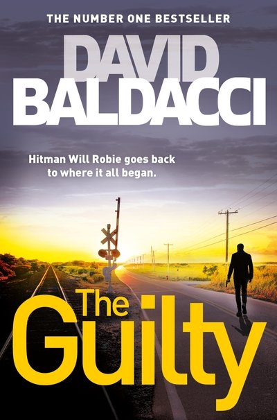 Cover for David Baldacci · The Guilty - Will Robie series (Paperback Bog) (2018)