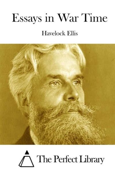 Cover for Havelock Ellis · Essays in War Time (Taschenbuch) (2015)