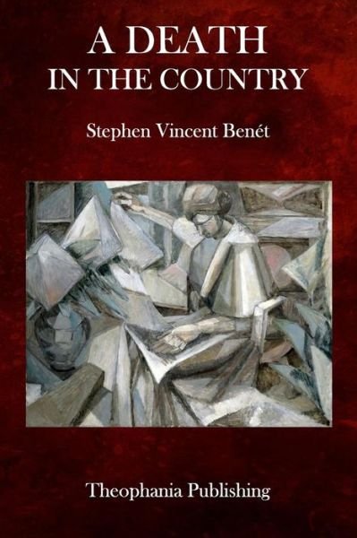 Cover for Stephen Vincent Benet · A Death in the Country (Paperback Bog) (2015)