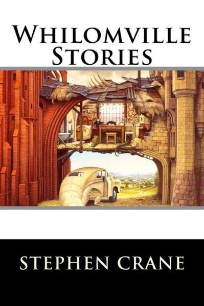 Cover for Stephen Crane · Whilomville Stories (Pocketbok) (2015)