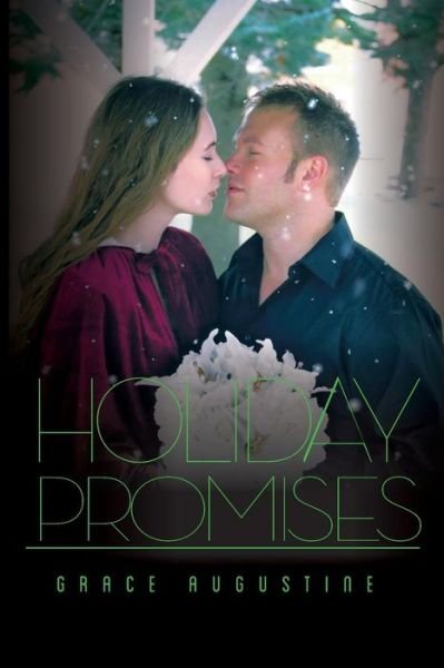 Cover for Grace Augustine · Holiday Promises (Paperback Book) (2015)