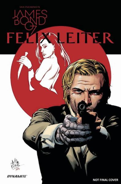 Cover for James Robinson · James Bond: Felix Leiter (Hardcover Book) (2017)