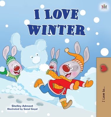 Cover for Shelley Admont · I Love Winter (Hardcover Book) (2020)