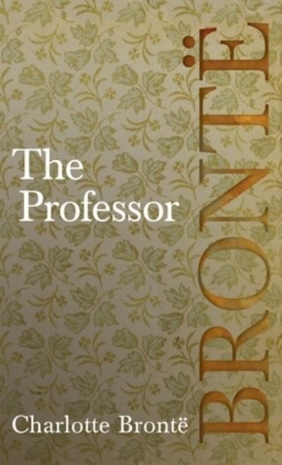 Cover for Charlotte Bronte · Professor (Book) (2018)
