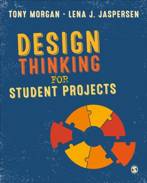 Cover for Tony Morgan · Design Thinking for Student Projects (Hardcover Book) (2022)