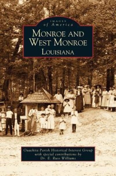 Cover for Quachita Parish Historical Interest Grou · Monroe and West Monroe, Louisiana (Gebundenes Buch) (2003)