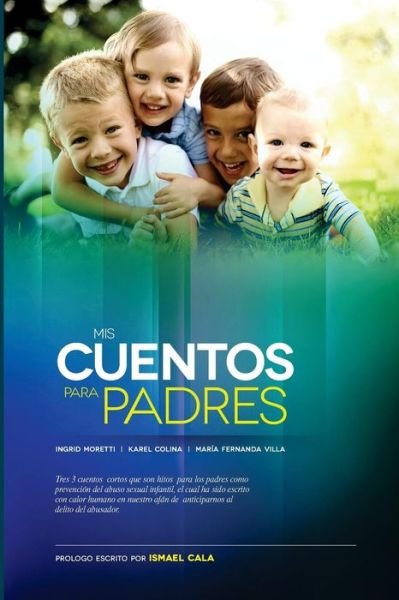 Cover for Ismael Cala · MIS Cuentos Para Padres (Paperback Bog) (2016)