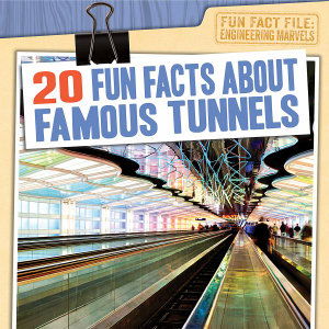 Cover for Kate Light · 20 Fun Facts about Famous Tunnels (Paperback Book) (2019)