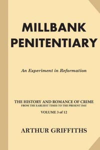 Cover for Arthur Griffiths · Millbank Penitentiary (Paperback Book) (2016)