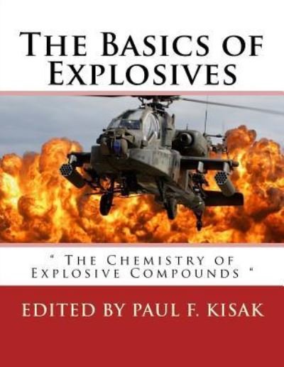 Cover for Paul F Kisak · The Basics of Explosives (Paperback Book) (2016)