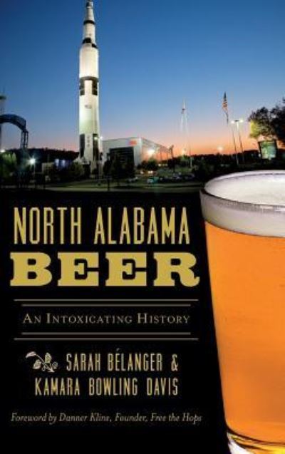 Cover for Sarah Belanger Davis · North Alabama Beer (Hardcover Book) (2017)