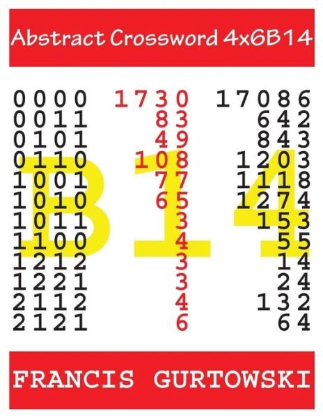 Cover for MR Francis Gurtowski · Abstract Crossword 4x6b14 (Taschenbuch) (2017)