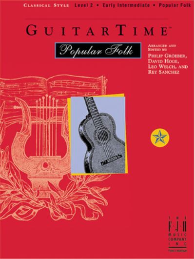 Cover for Philip Groeber · GuitarTime Popular Folk, Level 2, Classical Style (Book) (2023)