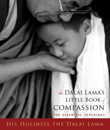 Cover for Dalai Lama · The Dalai Lama's Little Book of Compassion (Hardcover bog) [First edition] (2011)