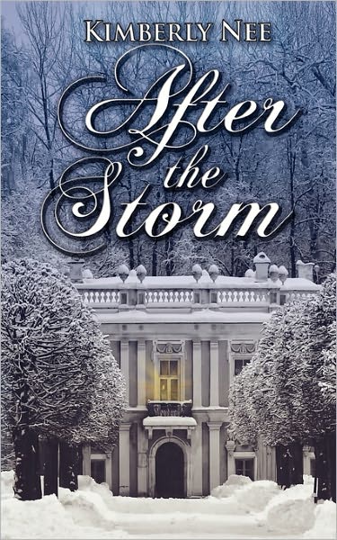 Cover for Kimberly Nee · After the Storm (Paperback Book) (2010)