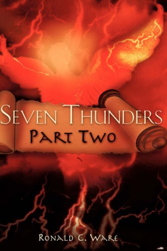 Cover for Ronald C. Ware · Seven Thunders Part Two (Hardcover Book) (2007)