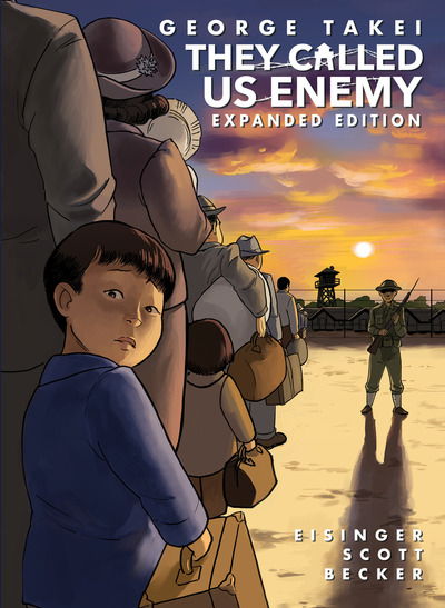 They Called Us Enemy - George Takei - Books - Top Shelf Productions - 9781603094702 - August 25, 2020