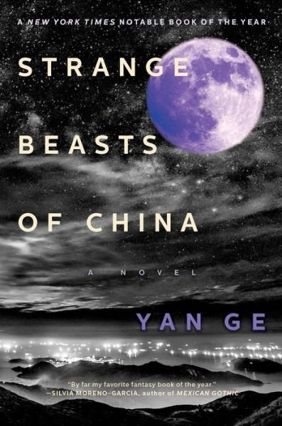 Cover for Yan Ge · Strange Beasts of China (Paperback Bog) (2022)