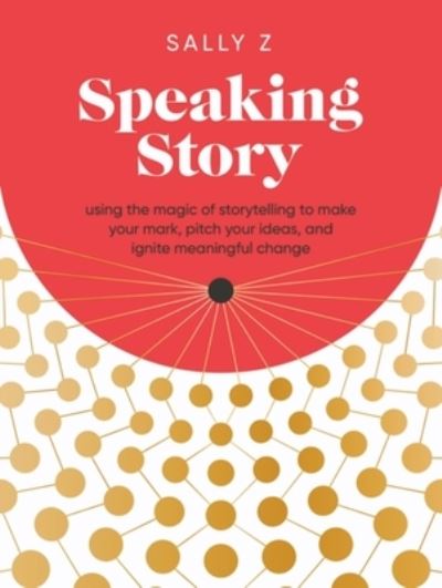 Cover for Sally Zimney · Speaking Story (Book) (2024)