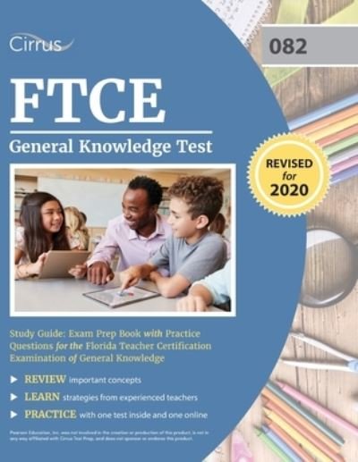 Cover for Cirrus · FTCE General Knowledge Test Study Guide: Exam Prep Book with Practice Questions for the Florida Teacher Certification Examination of General Knowledge (Paperback Bog) (2020)