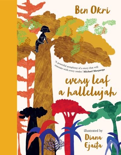 Cover for Ben Okri · Every Leaf a Hallelujah (Hardcover Book) (2022)
