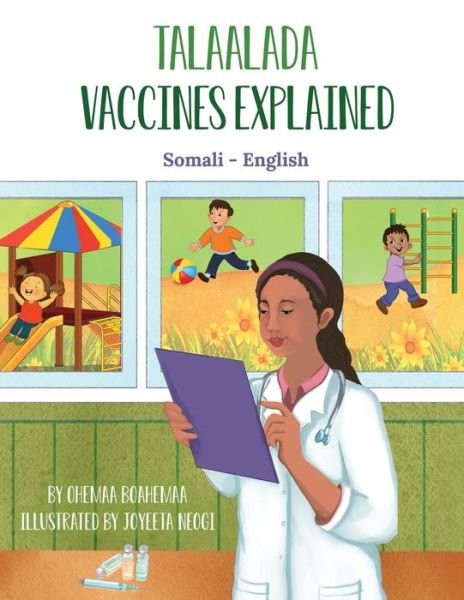Cover for Ohemaa Boahemaa · Vaccines Explained (Somali-English) (Paperback Bog) (2021)