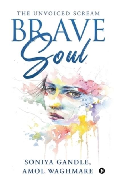 Cover for Amol Waghmare · Brave Soul (Pocketbok) (2020)