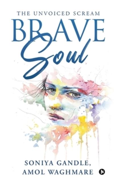 Cover for Amol Waghmare · Brave Soul (Paperback Book) (2020)