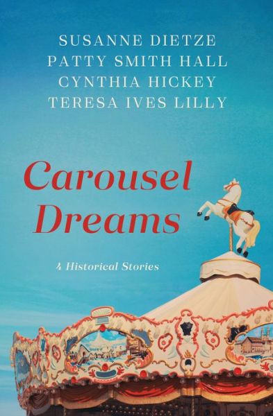 Cover for Susanne Dietze · Carousel Dreams (Paperback Book) (2020)