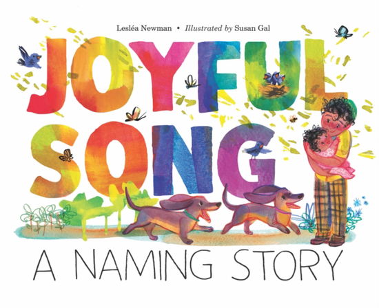 Cover for Leslea Newman · Joyful Song: A Naming Story (Hardcover Book) (2024)