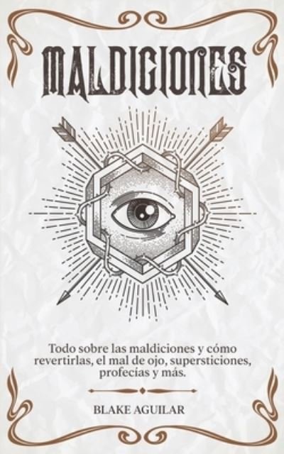 Cover for Blake Aguilar · Maldiciones (Bok) (2021)