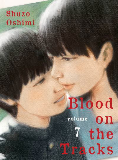 Cover for Shuzo Oshimi · Blood on the Tracks, Volume 7 (Bok) (2021)