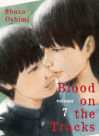 Cover for Shuzo Oshimi · Blood on the Tracks, Volume 7 (Book) (2021)