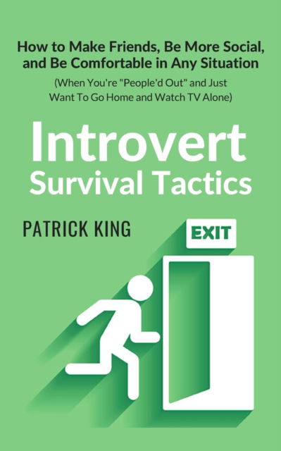 Cover for Patrick King · Introvert Survival Tactics (Pocketbok) (2019)