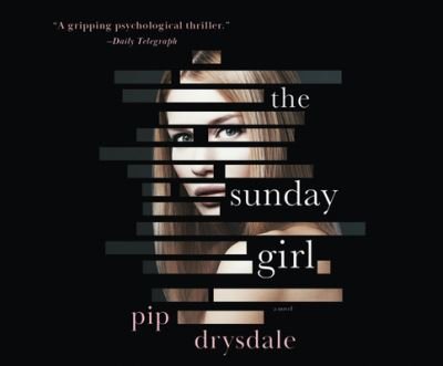 Cover for Pip Drysdale · The Sunday Girl (CD) (2020)
