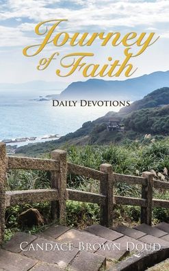 Cover for Candace Brown Doud · Journey of Faith (Hardcover Book) (2020)