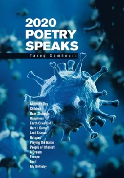 Tareq Samhouri · 2020 Poetry Speaks (Hardcover Book) (2021)