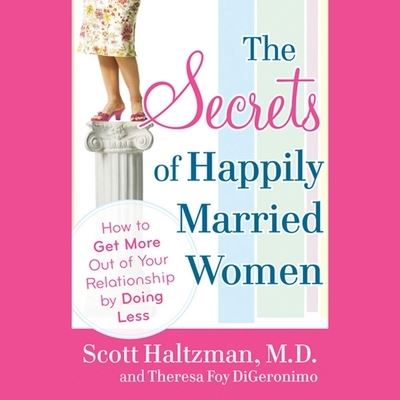 Cover for Theresa Foy Digeronimo · The Secrets of Happily Married Women (CD) (2020)