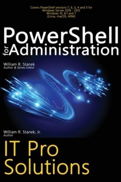 Cover for William R Stanek · PowerShell for Administration, IT Pro Solutions (Hardcover Book) (2021)